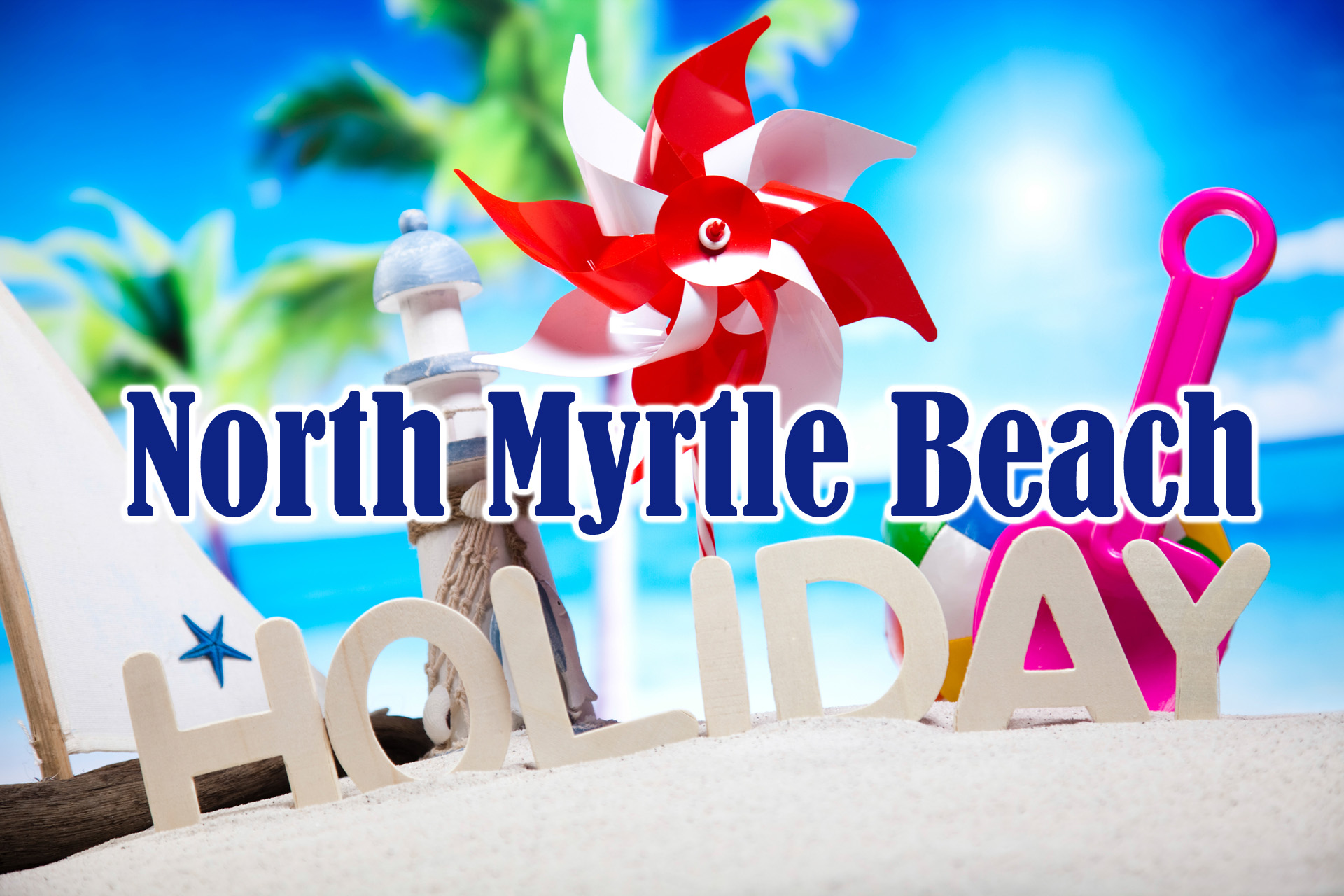 Spend the 2022 Holidays in North Myrtle Beach